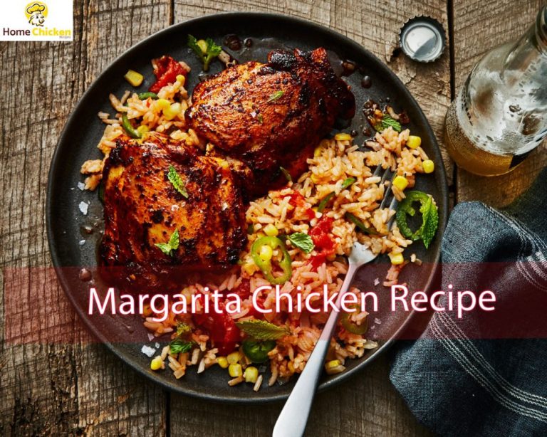Margarita Chicken Recipe